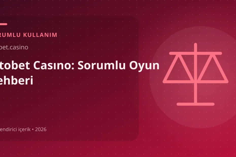 Titobet Casıno: Sorumlu Oyun Rehberi görseli